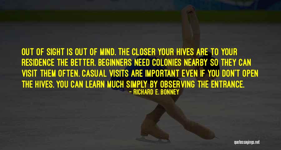 Colonies Quotes By Richard E. Bonney