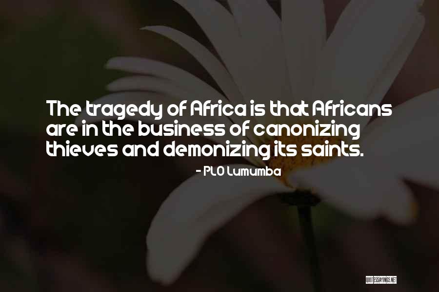 Colonisateur Quotes By PLO Lumumba Colonisateur Quotes By PLO Lumumba