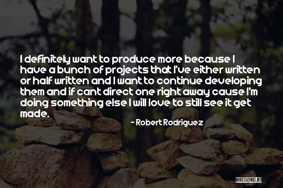 Colonisateur Quotes By Robert Rodriguez Colonisateur Quotes By Robert Rodriguez