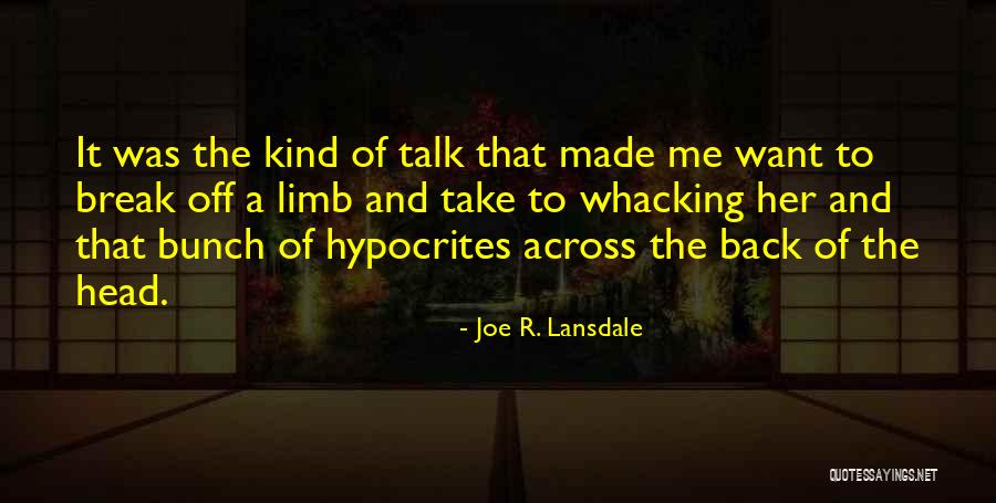 Colonisation Of Africa Quotes By Joe R. Lansdale