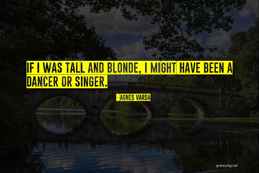 Colonising Quotes By Agnes Varda Colonising Quotes By Agnes Varda
