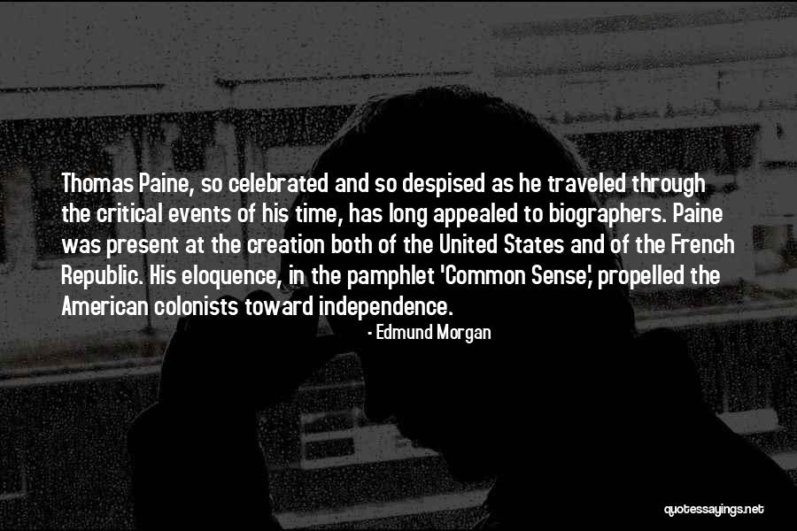 Colonists American Quotes By Edmund Morgan