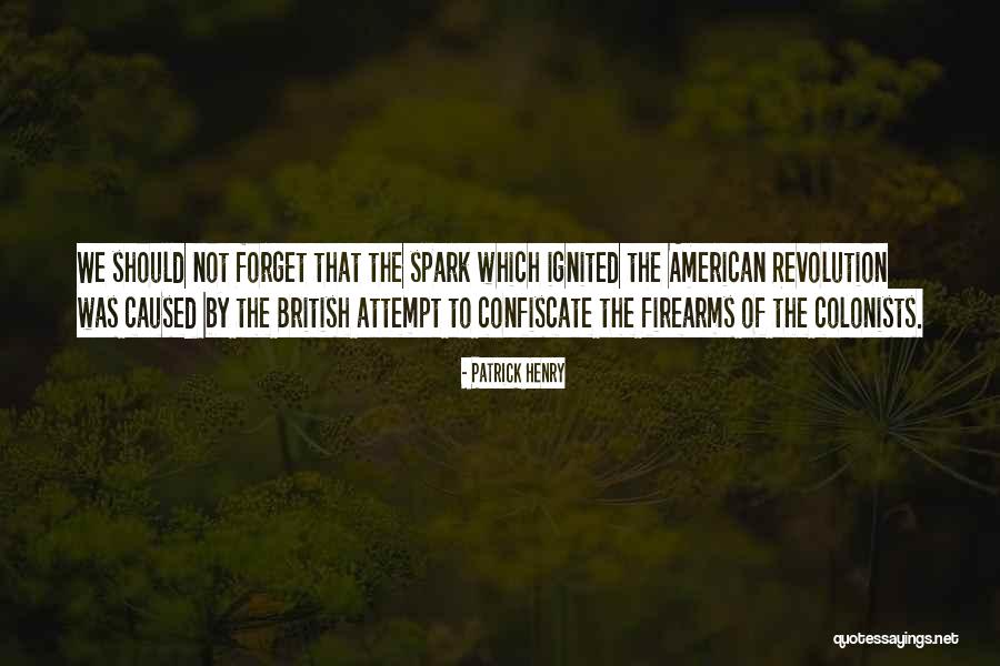 Colonists American Quotes By Patrick Henry