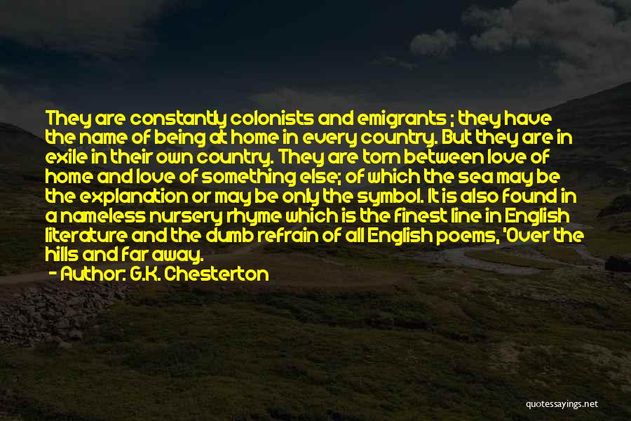 Colonists Quotes By G.K. Chesterton