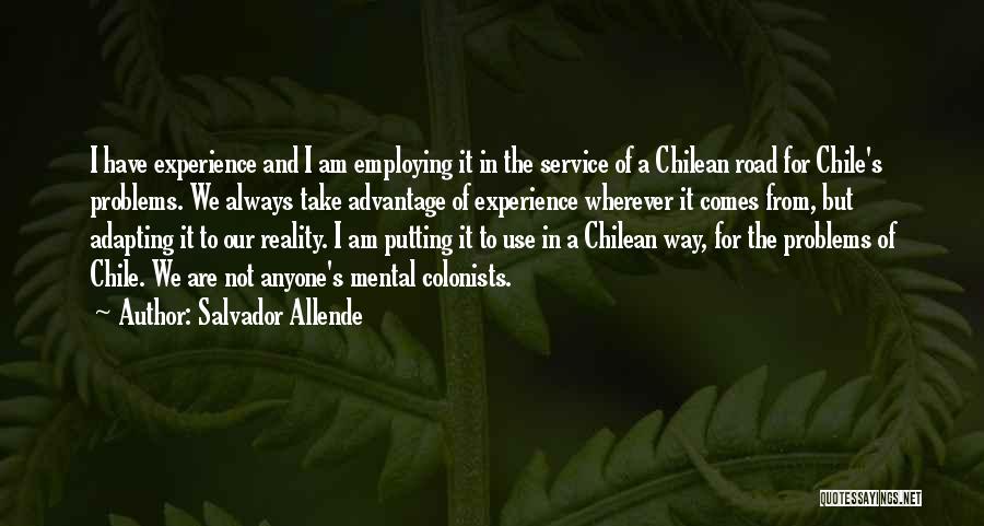 Colonists Quotes By Salvador Allende