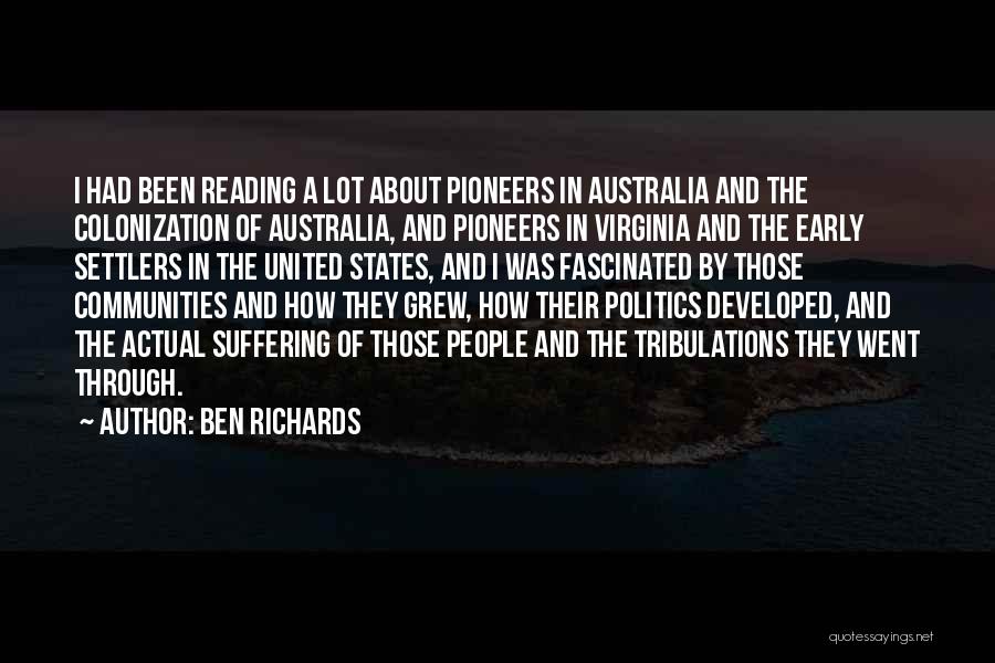 Colonization Quotes By Ben Richards