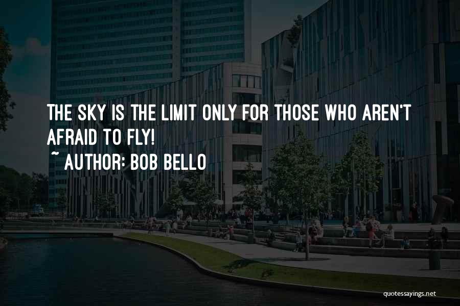 Colonization Quotes By Bob Bello