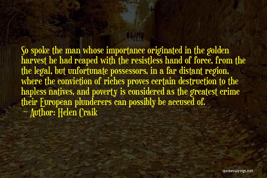 Colonization Quotes By Helen Craik