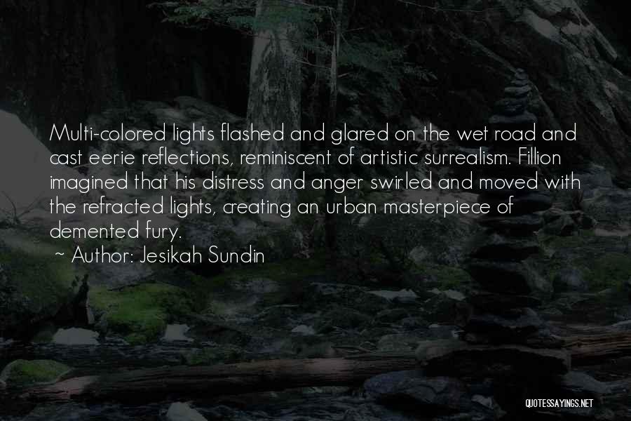 Colonization Quotes By Jesikah Sundin