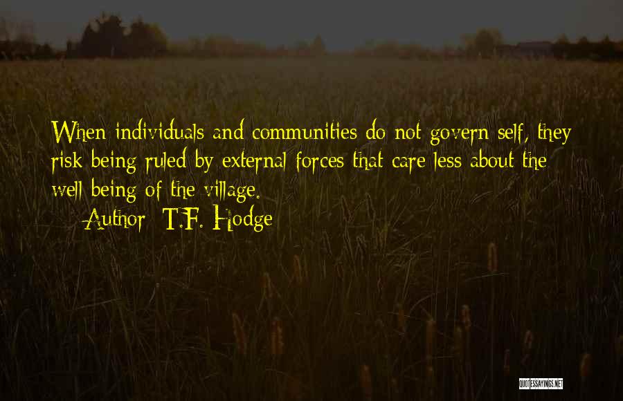 Colonization Quotes By T.F. Hodge