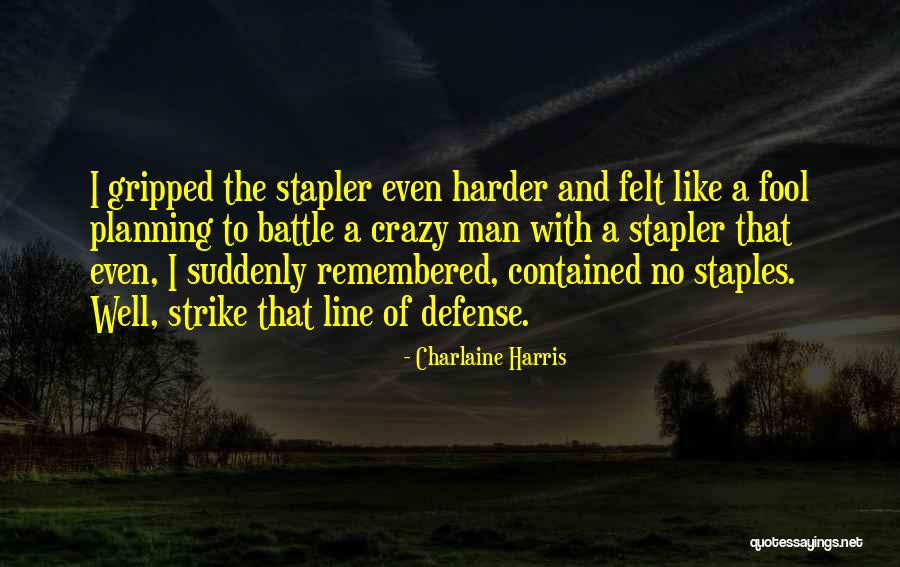 Colonize The Moon Quotes By Charlaine Harris Colonize The Moon Quotes By Charlaine Harris