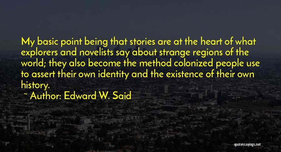 Colonized Quotes By Edward W. Said