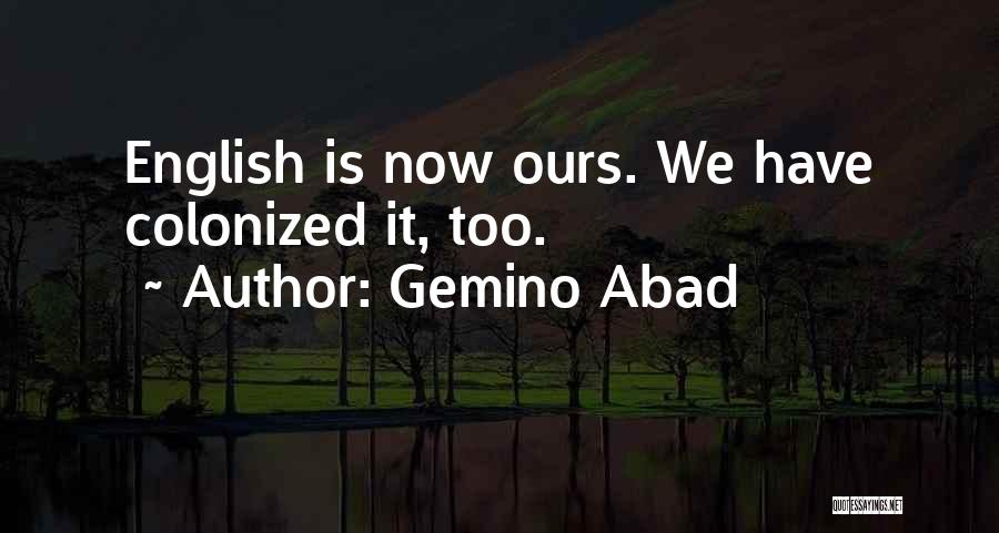 Colonized Quotes By Gemino Abad