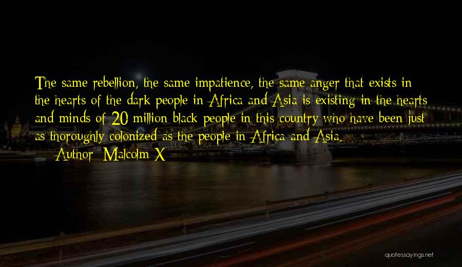 Colonized Quotes By Malcolm X