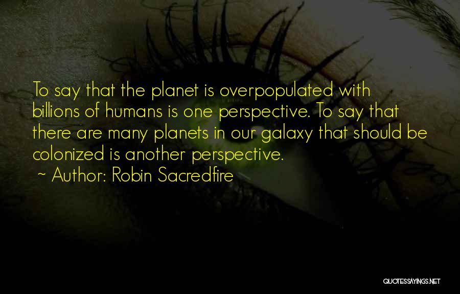 Colonized Quotes By Robin Sacredfire