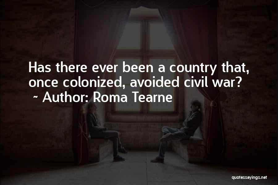 Colonized Quotes By Roma Tearne