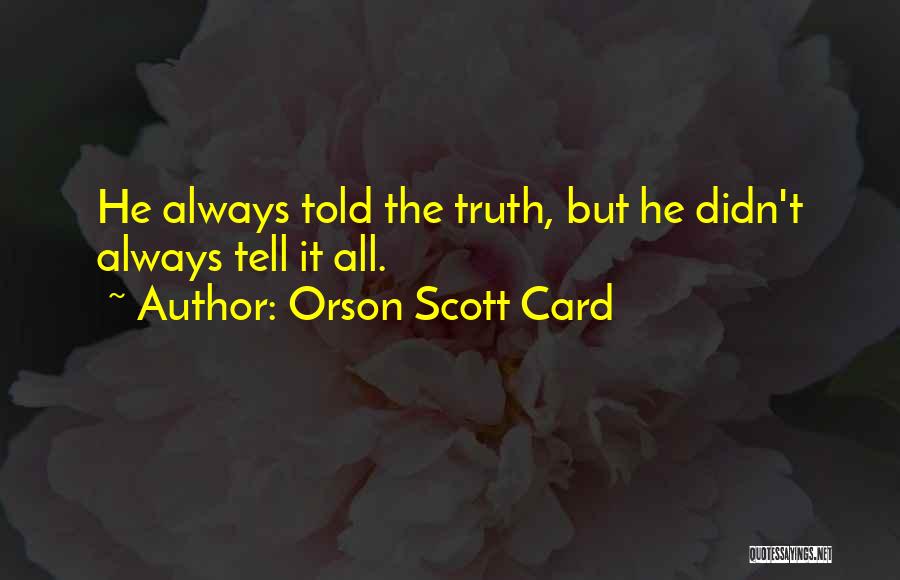 Colonoscopy Good Luck Wishes Quotes By Orson Scott Card