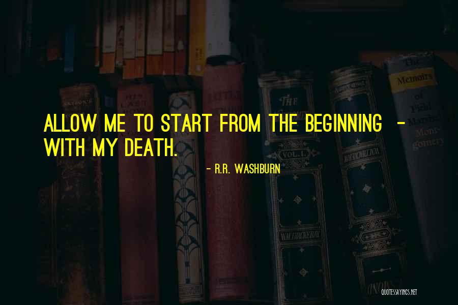 Coloquem Quotes By R.R. Washburn Coloquem Quotes By R.R. Washburn