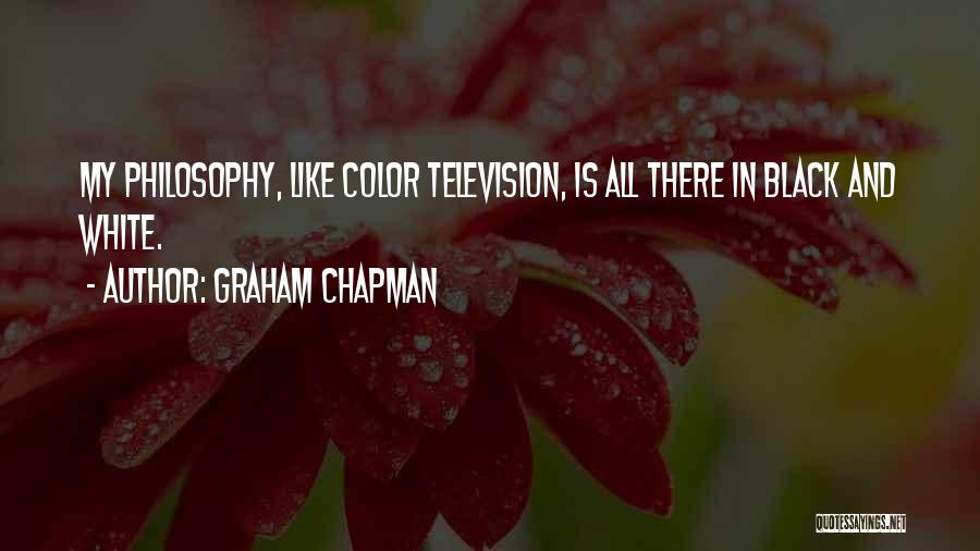 Color And Black And White Quotes By Graham Chapman