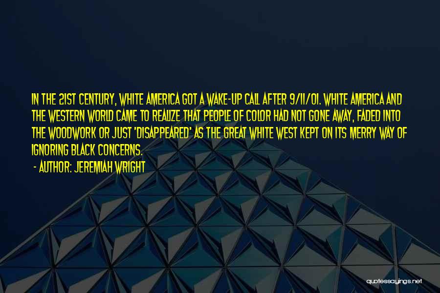 Color And Black And White Quotes By Jeremiah Wright