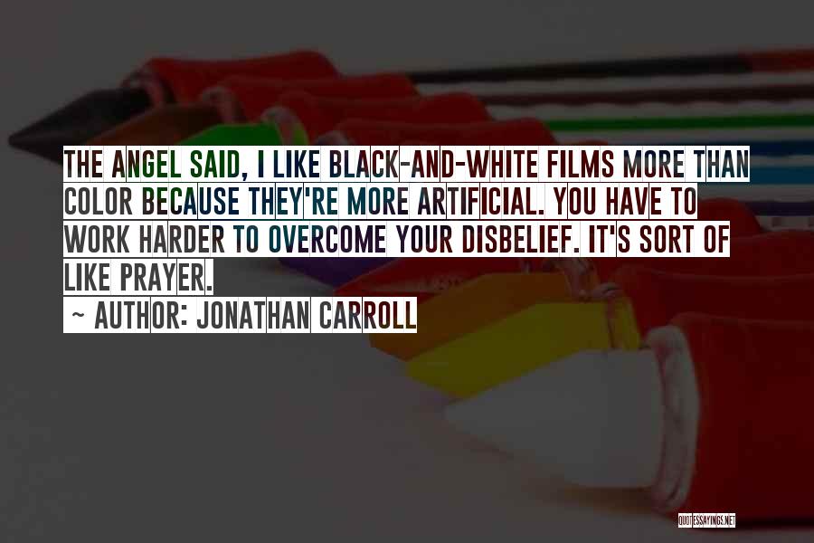 Color And Black And White Quotes By Jonathan Carroll