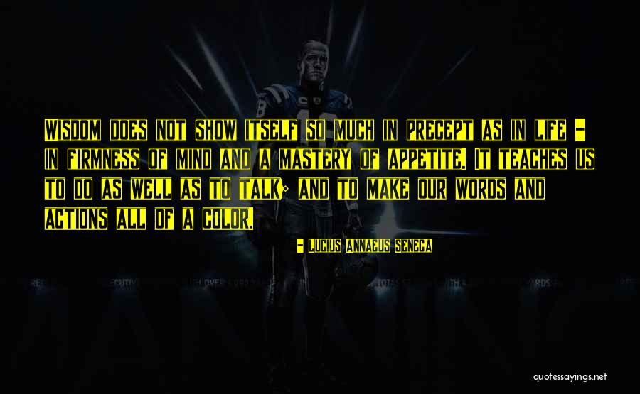Color And Life Quotes By Lucius Annaeus Seneca Color And Life Quotes By Lucius Annaeus Seneca