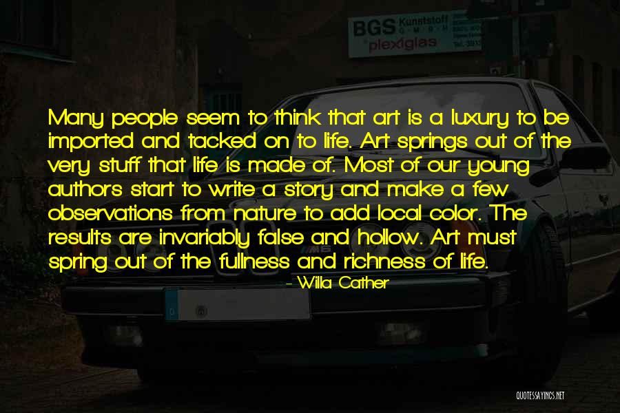 Color And Life Quotes By Willa Cather Color And Life Quotes By Willa Cather