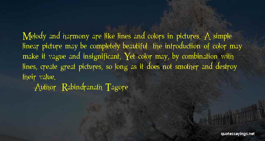 Color Combination Quotes By Rabindranath Tagore