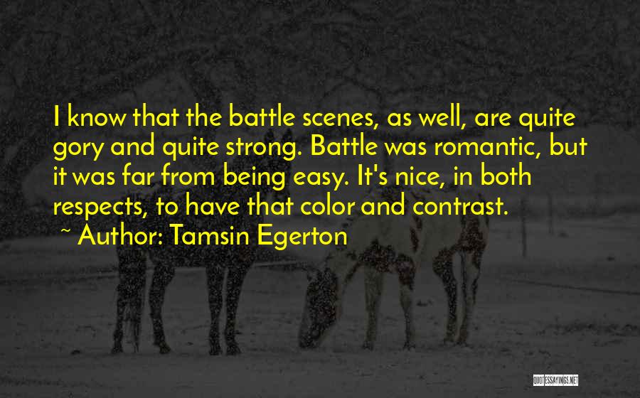 Color Contrast Quotes By Tamsin Egerton