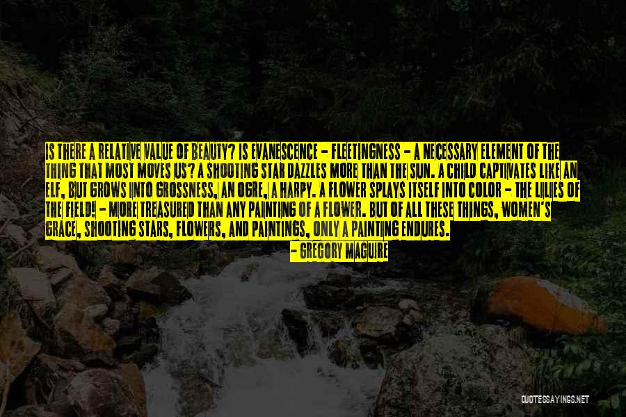 Color Field Painting Quotes By Gregory Maguire Color Field Painting Quotes By Gregory Maguire