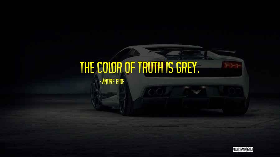 Color Grey Quotes By Andre Gide Color Grey Quotes By Andre Gide