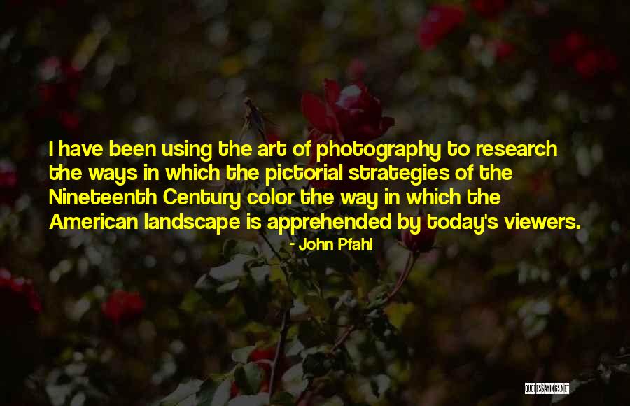 Color In Art Quotes By John Pfahl Color In Art Quotes By John Pfahl