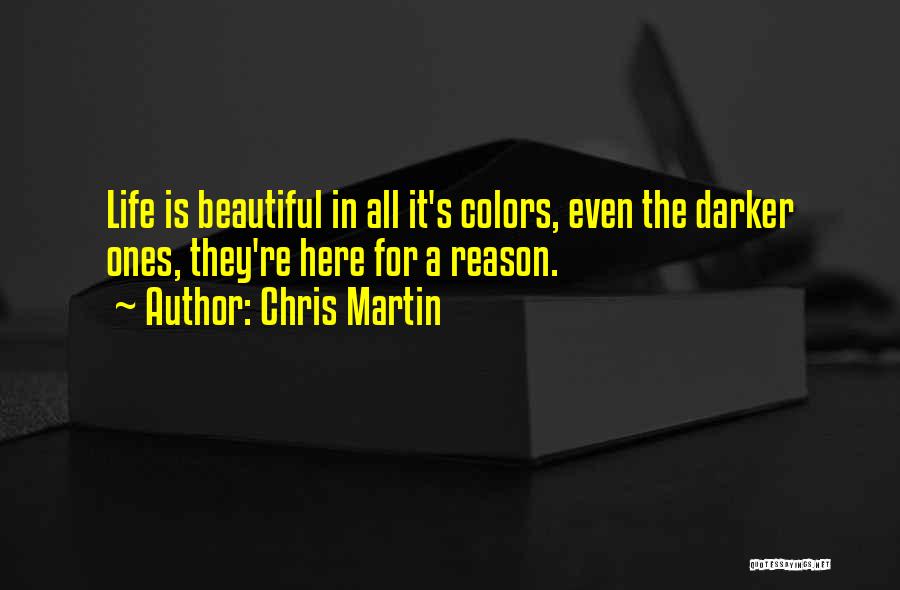 Color Is Life Quotes By Chris Martin