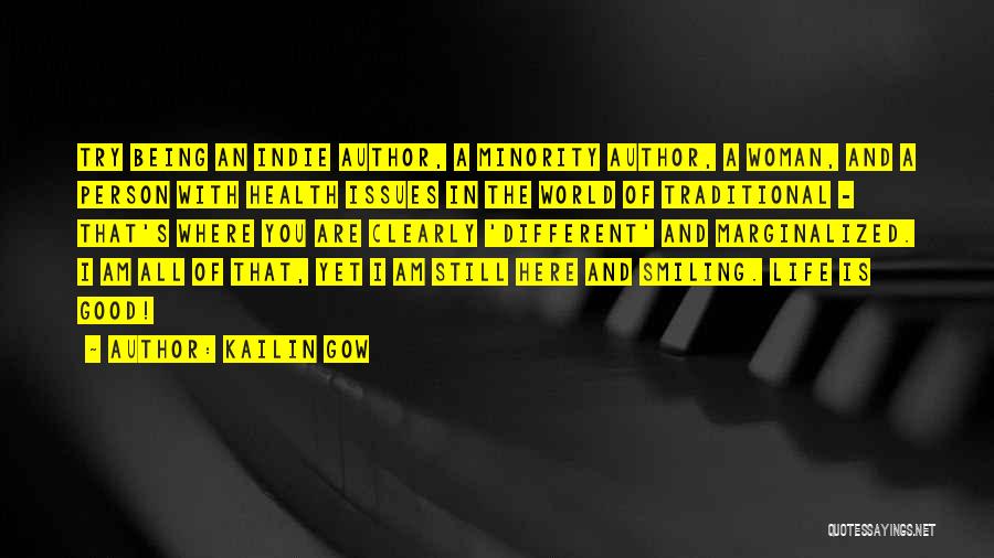 Color Is Life Quotes By Kailin Gow