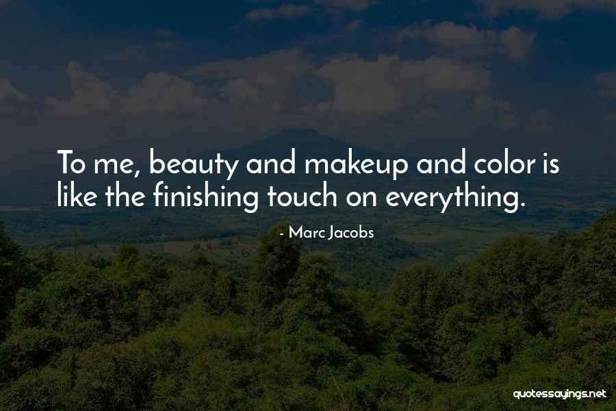Color Just Makeup Quotes By Marc Jacobs Color Just Makeup Quotes By Marc Jacobs