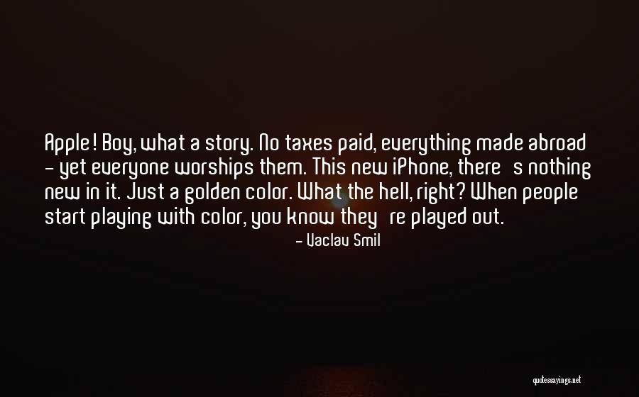 Color Just Right Quotes By Vaclav Smil Color Just Right Quotes By Vaclav Smil