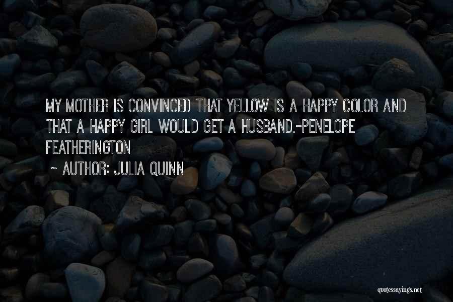 Color Me Happy Quotes By Julia Quinn