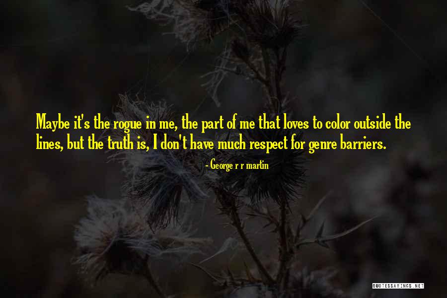 Color Me In Quotes By George R R Martin Color Me In Quotes By George R R Martin