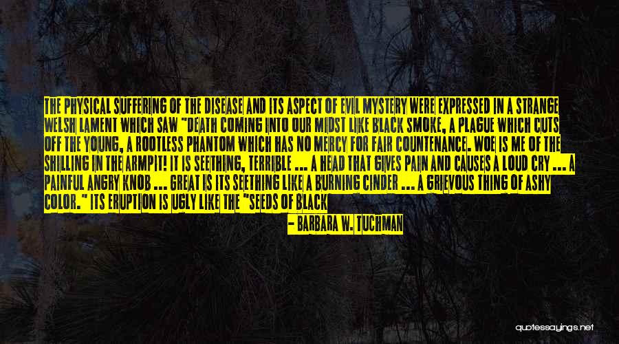 Color Of Death Quotes By Barbara W. Tuchman Color Of Death Quotes By Barbara W. Tuchman
