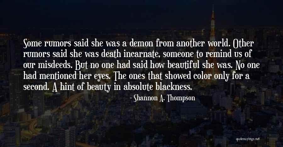 Color Of Death Quotes By Shannon A. Thompson Color Of Death Quotes By Shannon A. Thompson