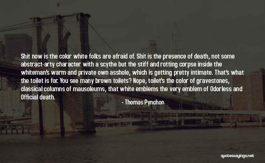Color Of Death Quotes By Thomas Pynchon Color Of Death Quotes By Thomas Pynchon