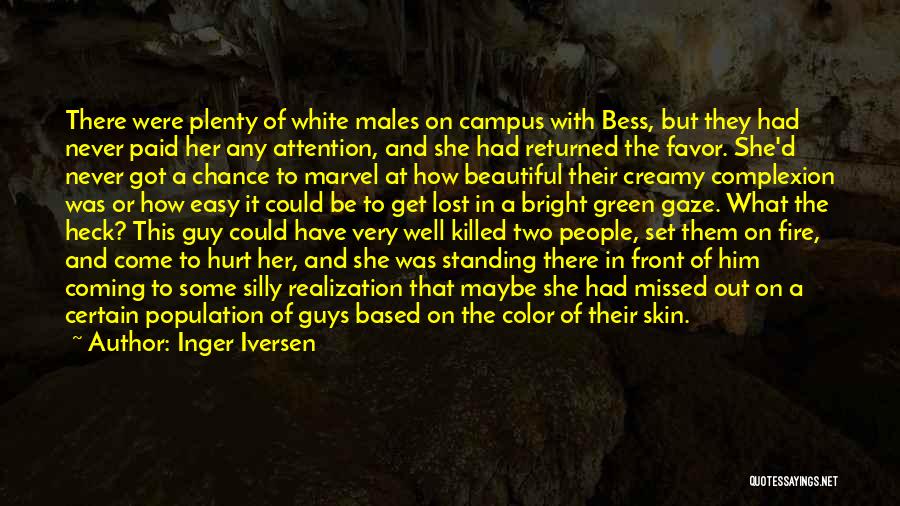 Color Of Skin Quotes By Inger Iversen