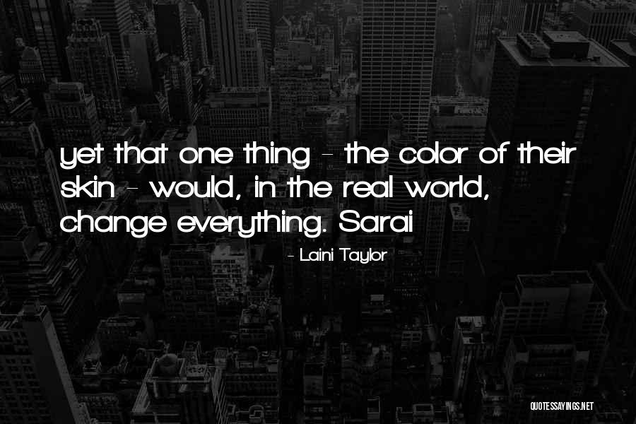 Color Of Skin Quotes By Laini Taylor