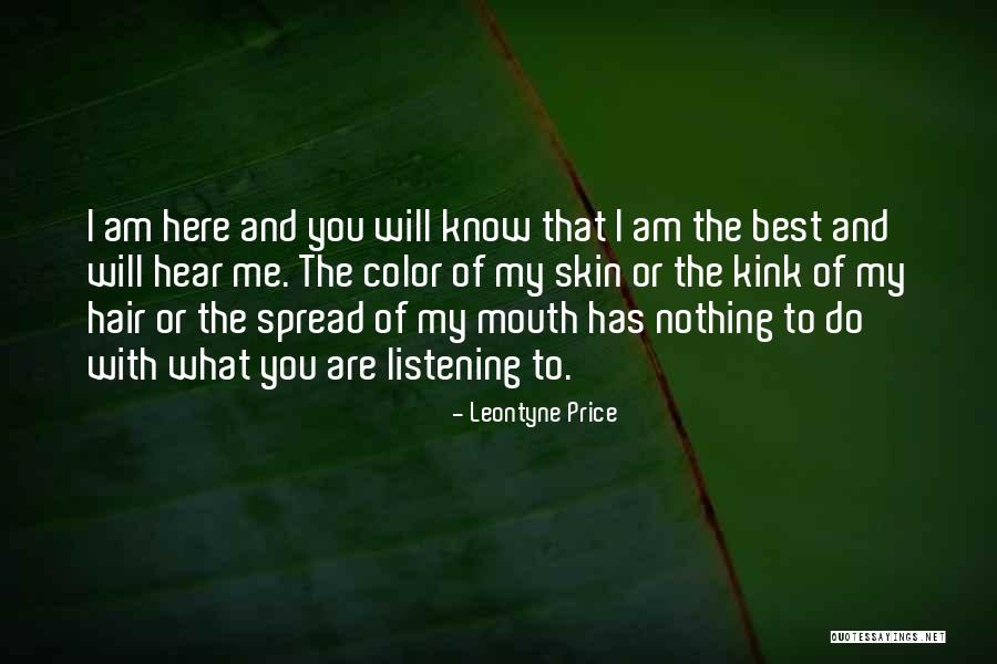 Color Of Skin Quotes By Leontyne Price