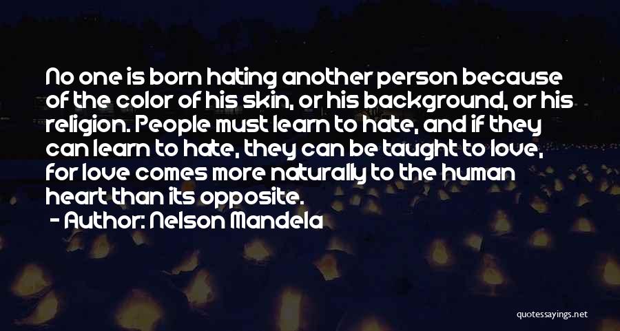 Color Of Skin Quotes By Nelson Mandela