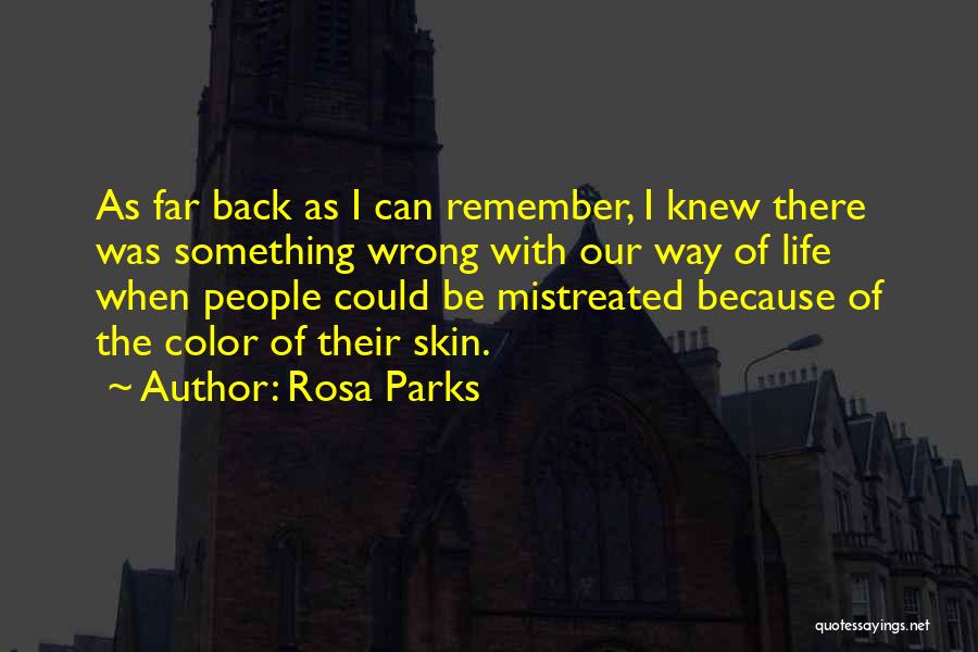 Color Of Skin Quotes By Rosa Parks