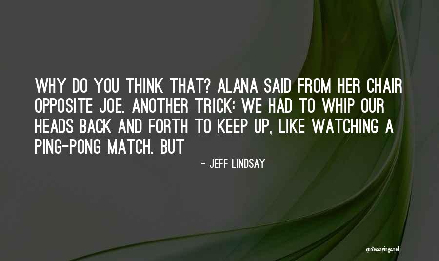 Color Purple Male Dominance Quotes By Jeff Lindsay Color Purple Male Dominance Quotes By Jeff Lindsay