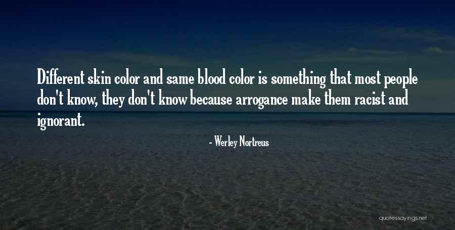 Color Sayings Quotes By Werley Nortreus Color Sayings Quotes By Werley Nortreus
