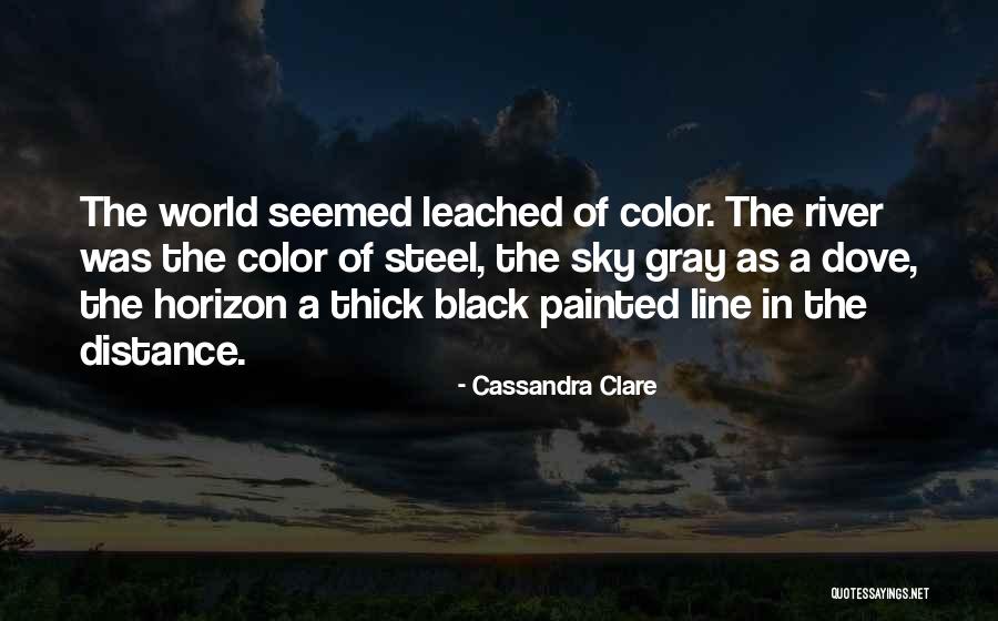 Color Sky Quotes By Cassandra Clare Color Sky Quotes By Cassandra Clare