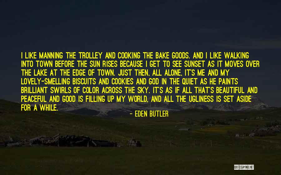 Color Sky Quotes By Eden Butler Color Sky Quotes By Eden Butler